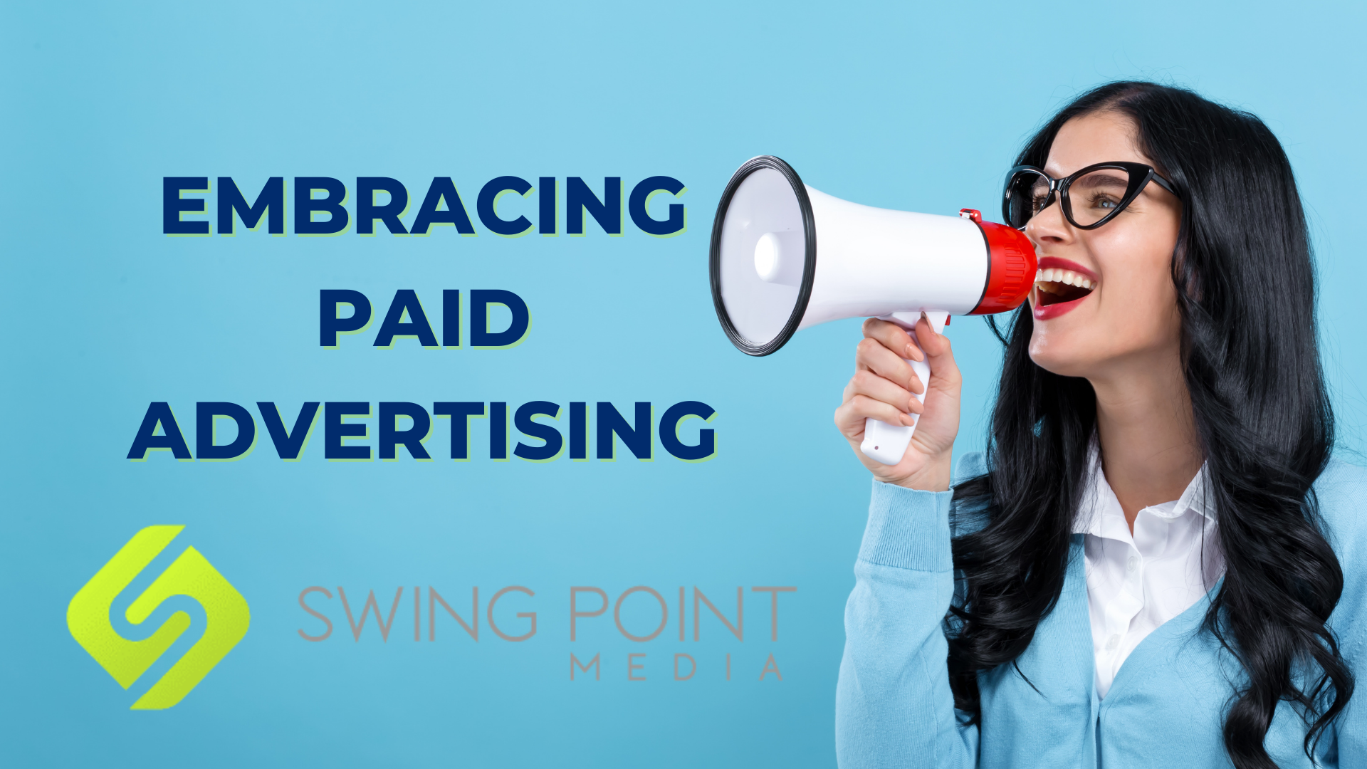 Embracing Paid Advertising
